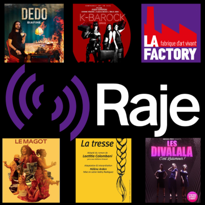 [RAJE fait son festival] : Jour 11 d’interview du Festival OFF